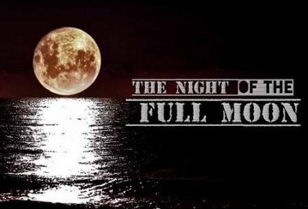 Ночь полной Луны / The Night of the Full Moon (2016)