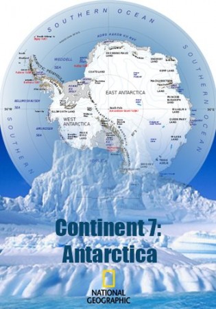 Седьмой континент: Антарктида / Continent 7: Antarctica (2016) National Geographic